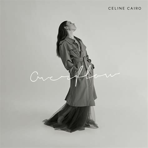 Overflow by Celine Cairo: Listen on Audiomack